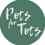 Pots for Tots